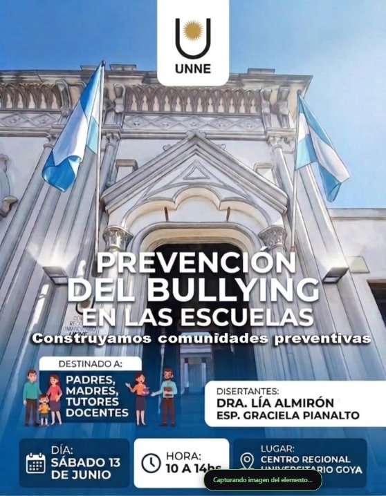 “CONSTRUYAMOS COMUNIDADES PREVENTIVAS”: LA UNNE GOYA CONVOCA A UN TALLER GRATUITO SOBRE PREVENCIÓN DEL BULLYING